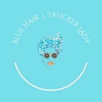 Blue Hair Trucker Lady, LLC